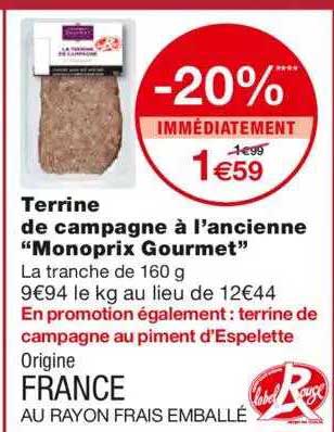 Terrine De Campagne à L'ancienne "monoprix Gourmet"