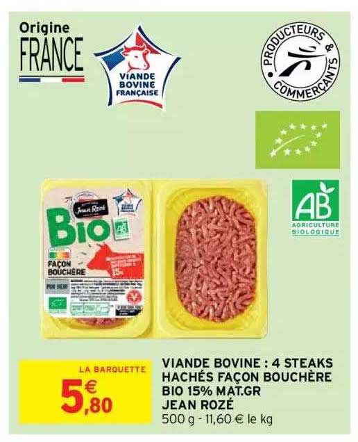 viande bovine : 4 steaks hachés façon bouchère bio 15% mat. gr. jean rozé