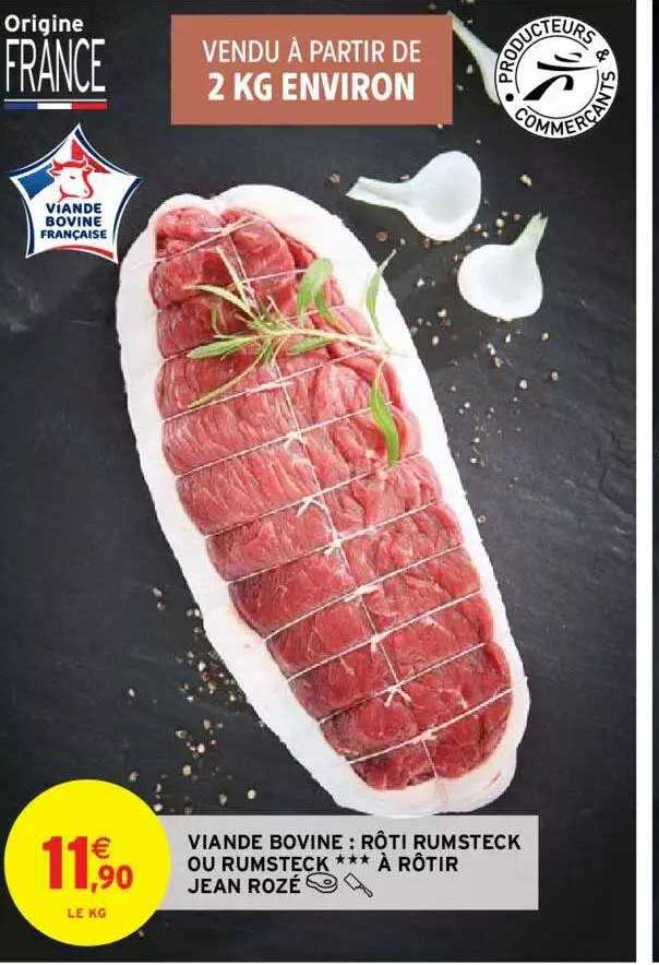 viande bovine : rôti rumsteck ou rumsteck *** à rôtir jean rozé