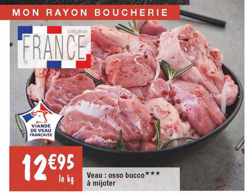 veau : osso bucco***à mijoter
