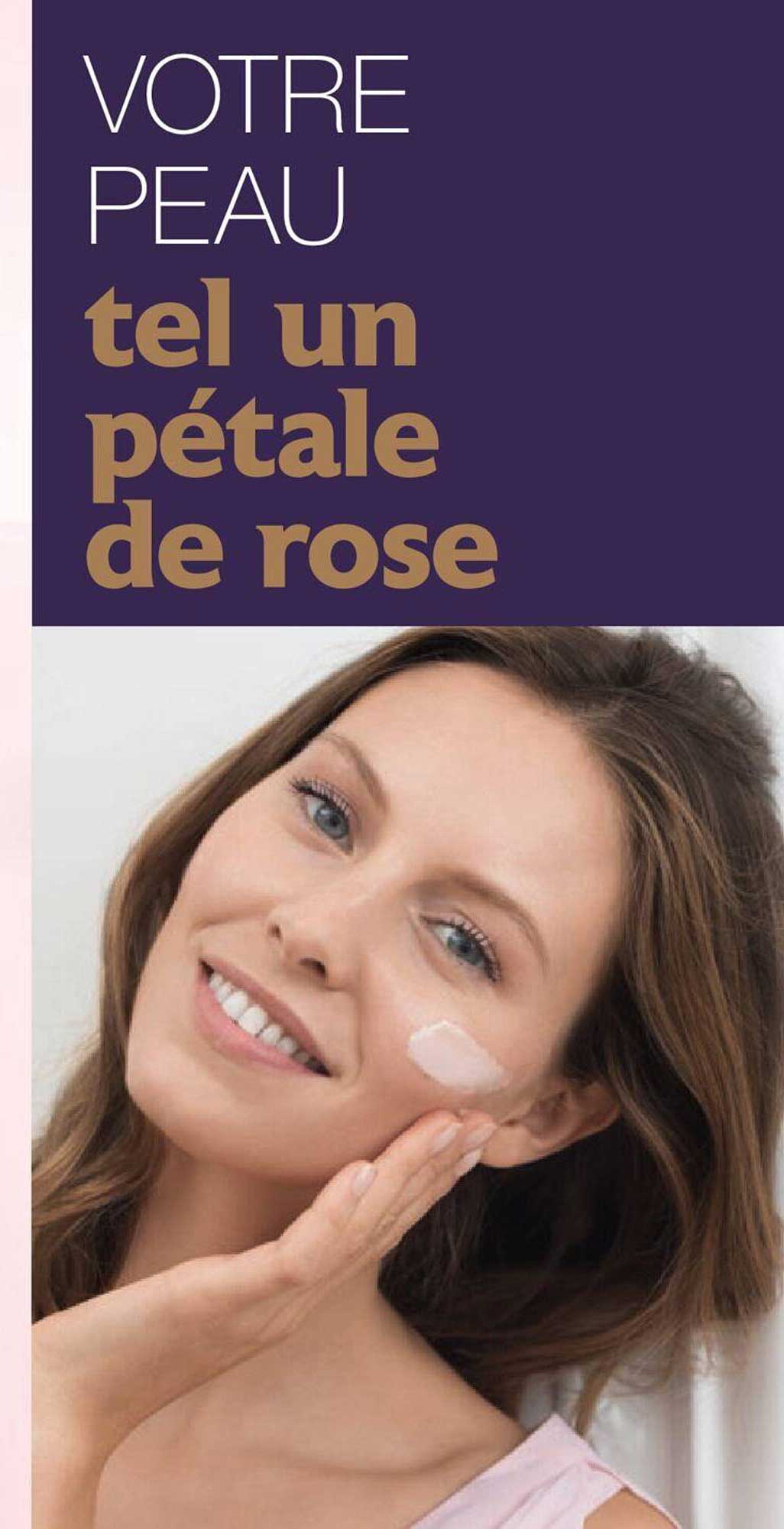 votre peau tel un pétale de rose