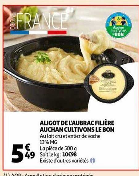 aligot de l'aubrac filière auchan cultivons le bon