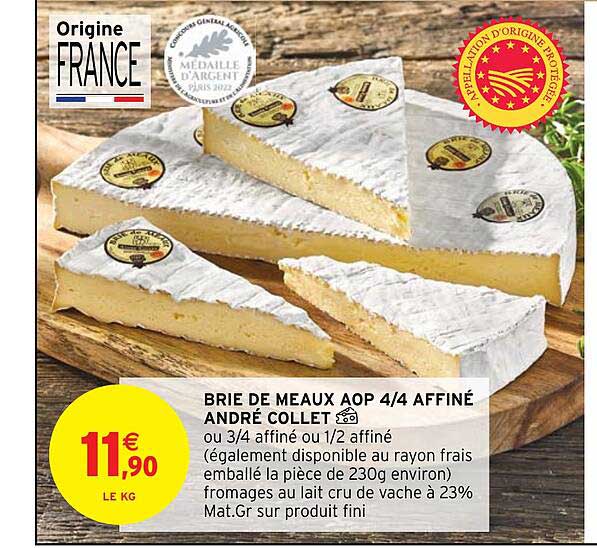 brie de meaux aop 4-4 affiné andré collet