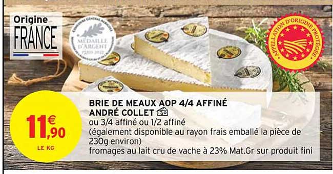 brie de meaux aop 4-4 affiné andré collet