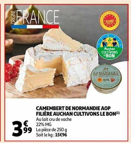 camembert de normandie aop filière auchan cultivons le bon