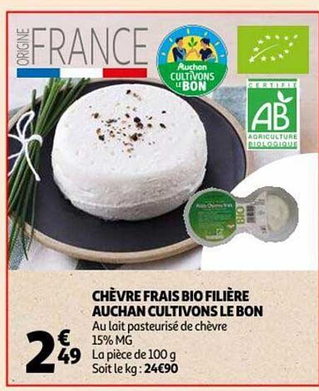 chèvre frais bio filière auchan cultivons le bon