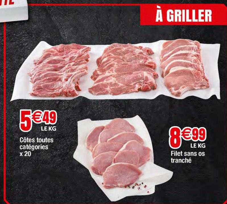 côtes toutes catégories x20, filet sans os tranché