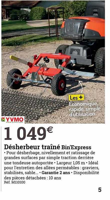 désherbeur traîné bin'express yvmo