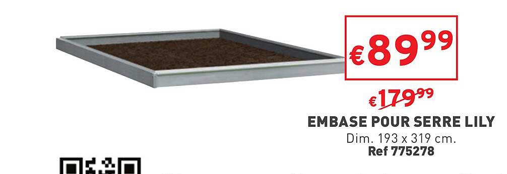 embase pour serre lily