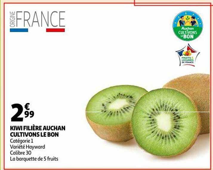 kiwi filière auchan cultivons le bon