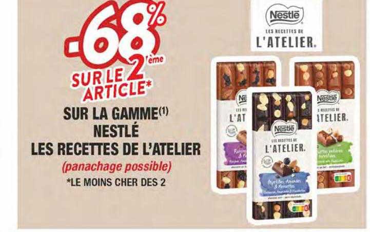 la gamme nestlé les recettes de l'atelier