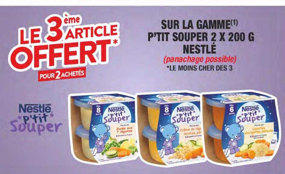 la gamme p'tit souper x2 200 g nestlé