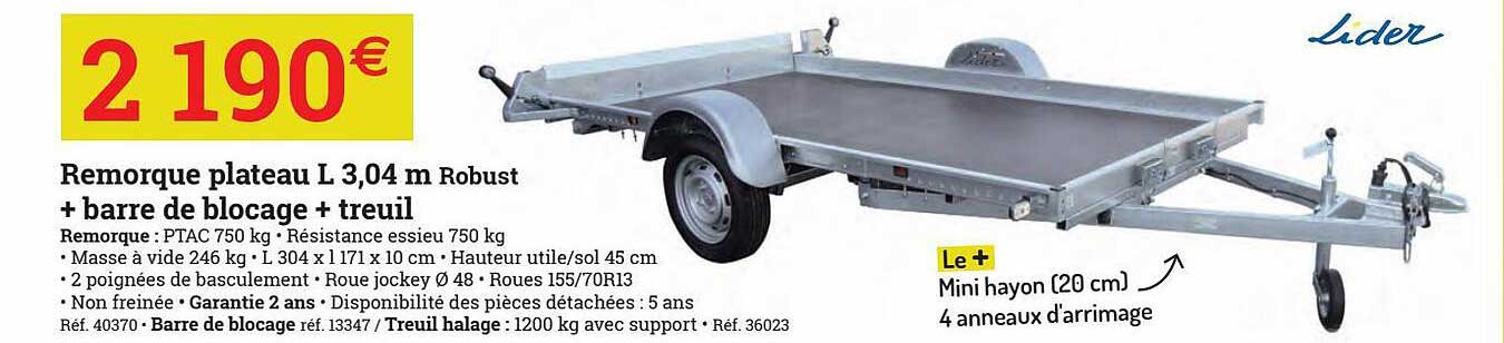 Remorque Plateau L 3,04 M Robust + Barre De Blocage + Treuil