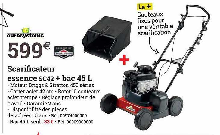 scarificateur essence sc42 + bac 45l eurosystems