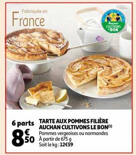 tarte aux pommes filière auchan cultivons le bon