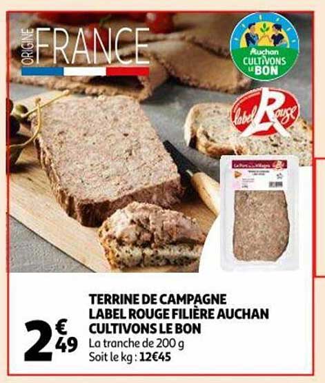 Terrine De Campagne Label Rouge Filière Auchan Cultivons Le Bon