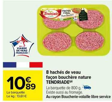 8 hachés de veau façon bouchère nature tendriade