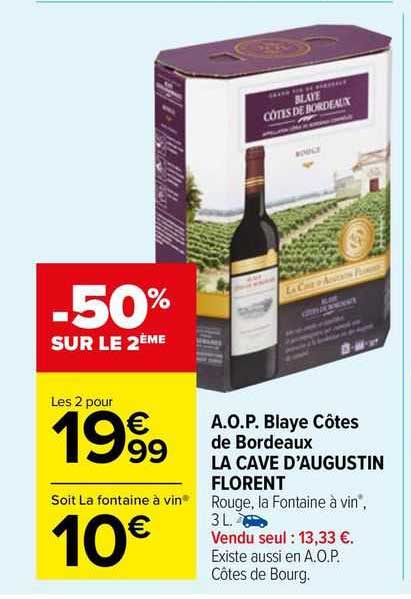 a.o.p. blaye côtes de bordeaux la cave d'augustin florent