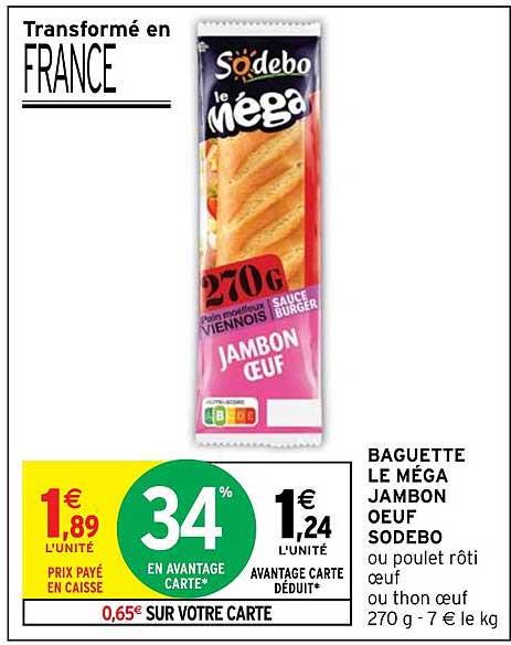 Baguette Le Méga Jambon œuf Sodebo