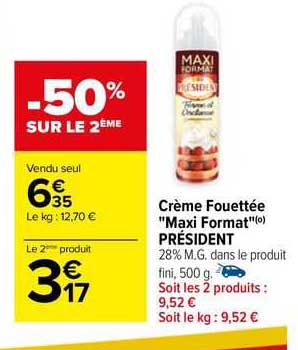 crème fouettée "maxi format" président