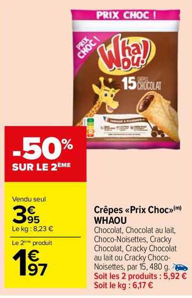 crêpes "prix choc" whaou