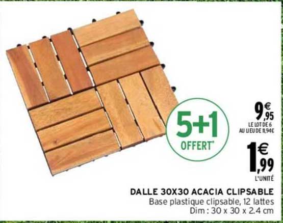 dalle 30x30 acacia clipsable