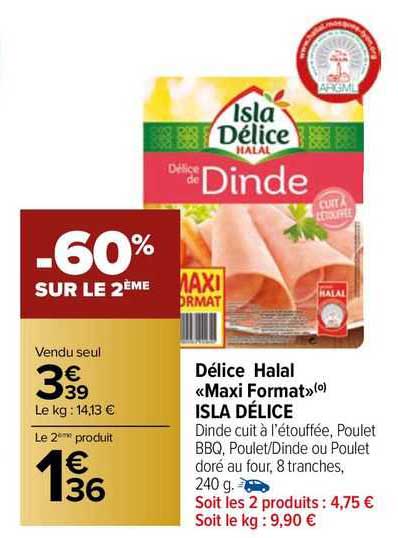 Délice Halal "maxi Format" Isla Délice