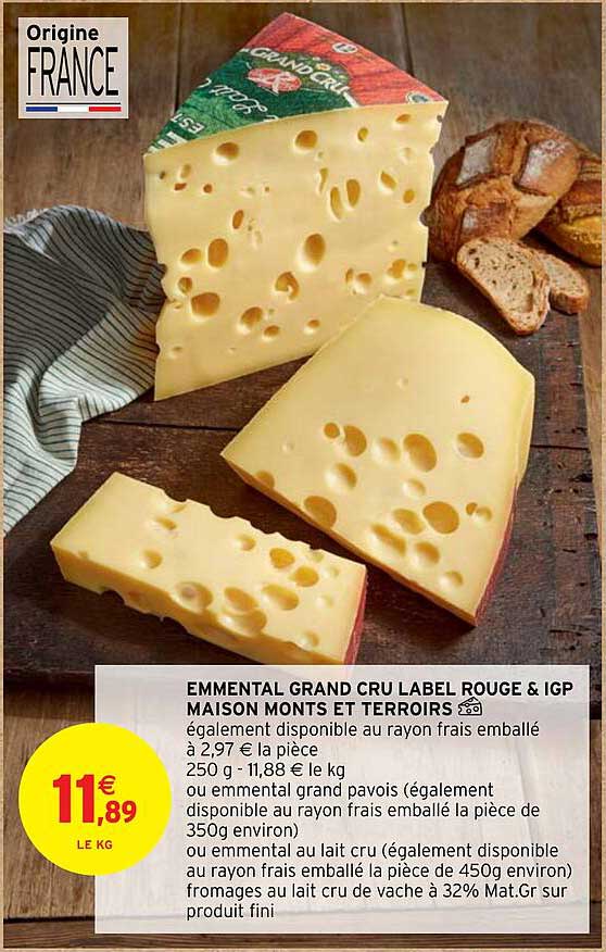 emmental grand cru label rouge & igp maison monts et terroirs