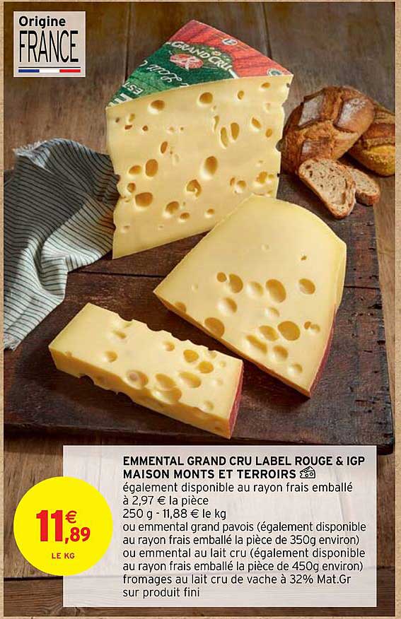 emmental grand cru label rouge & igp maison monts et terroirs