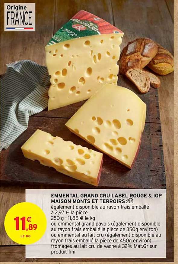 emmental grand cru label rouge & igp maison monts et terroirs