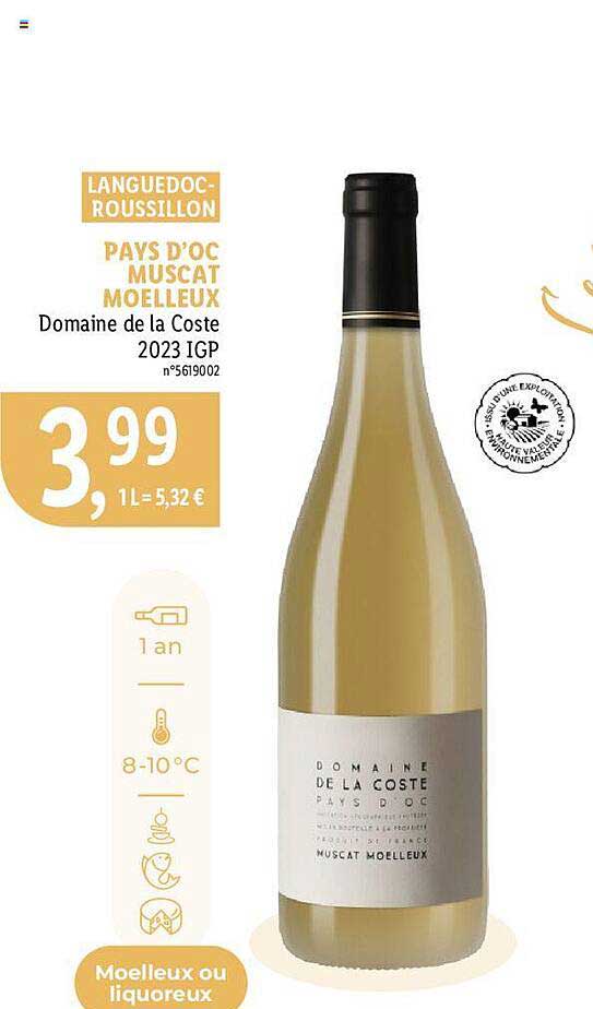 languedoc-roussillon pays d'oc muscat moelleux domaine de la coste 2023 igp