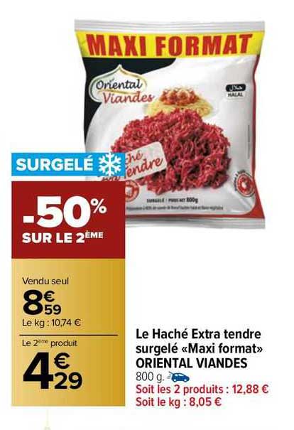 le haché extra tendre surgelé "maxi format" oriental viandes