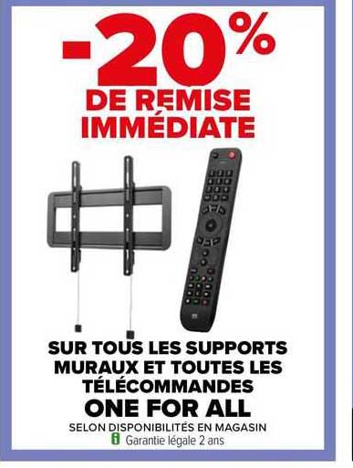 les supports muraux et toutes les télécommandes one for all