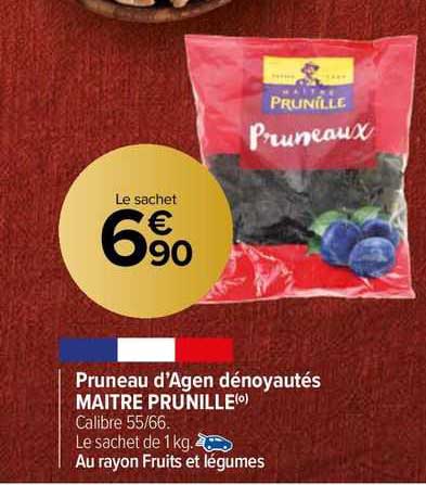 pruneau d'agen dénoyautés maître prunille