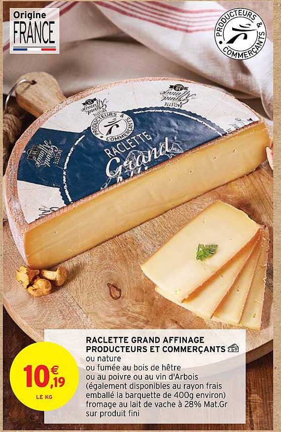 raclette grand affinage producteurs et commerçants