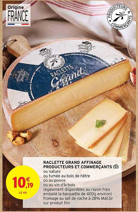 raclette grand affinage producteurs et commerçants