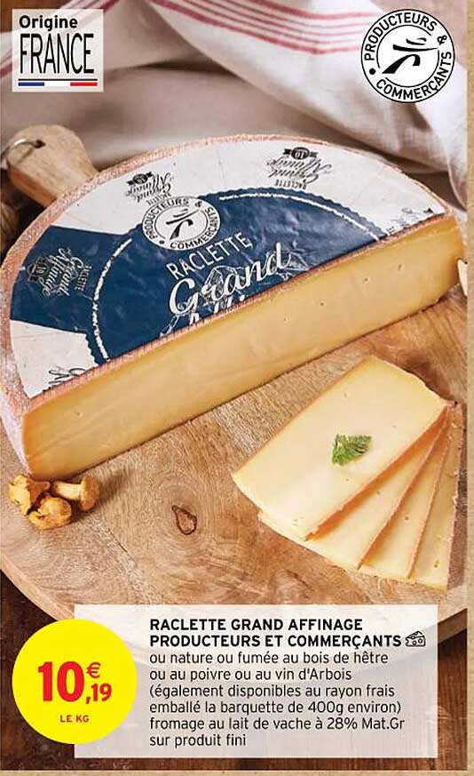 raclette grand affinage producteurs et commerçants