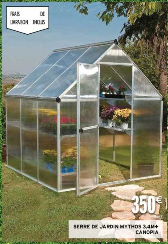 serre de jardin mythos 3,4m+canopia