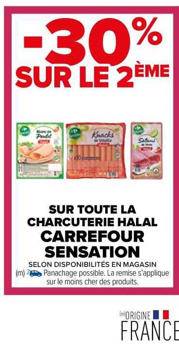 sur toute la charcuterie halal carrefour sensation