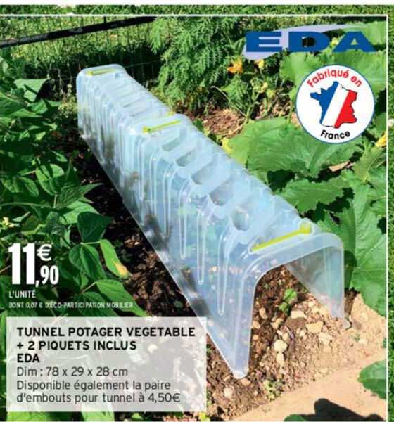 tunnel potager végétable + 2 piquets inclus eda