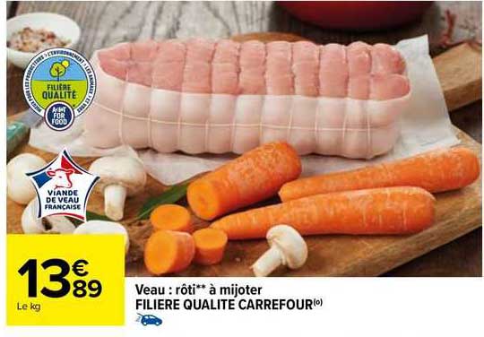 veau : rôti**à mijoter filière qualité carrefour