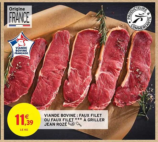 viande bovine : faux filet ou faux filet*** à griller jean rozé