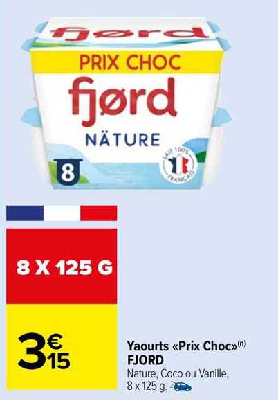 yaourts "prix choc" fjord