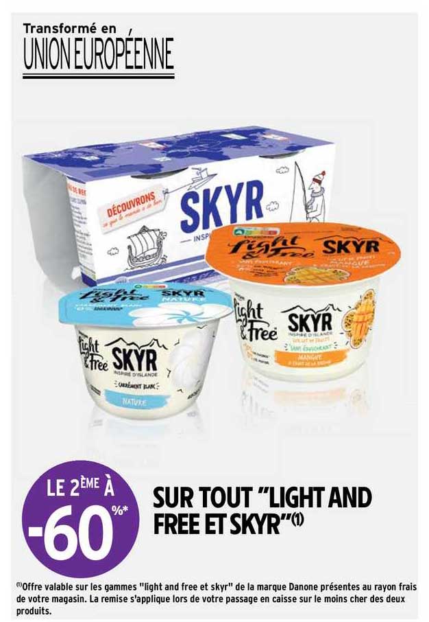 "light and free et skyr"