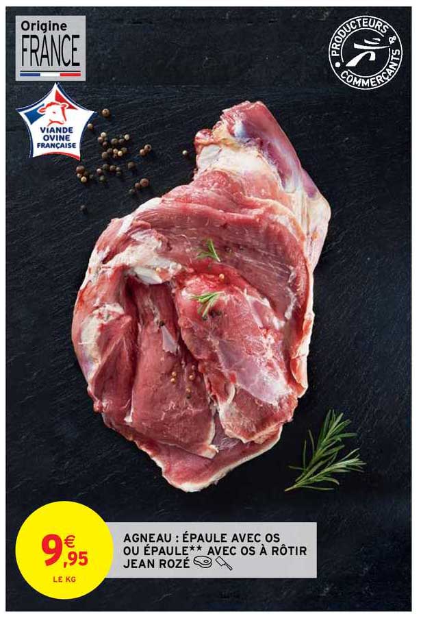 agneau : épaule avec os ou épaule avec os à rôtir jean rozé