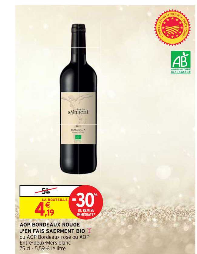 aop bordeaux rouge j'en fais saerment bio