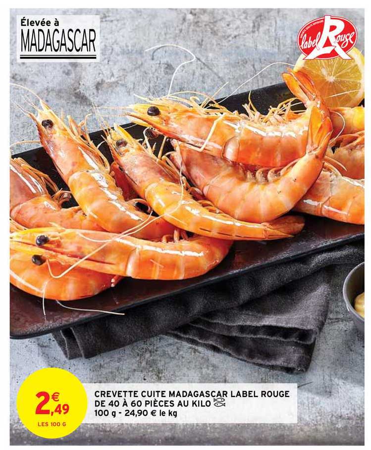 crevette cuite madagascar label rouge de 40 à 60 pièces au kilo