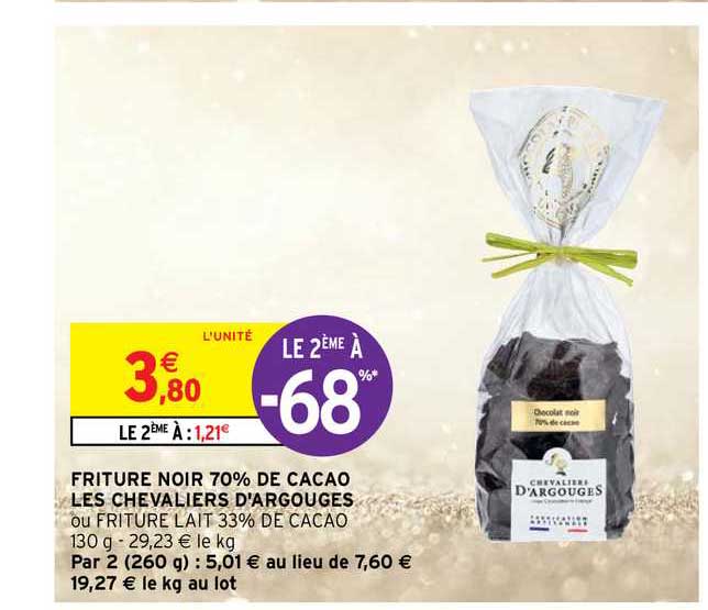 friture noir 70% de cacao les chevaliers d'argouges