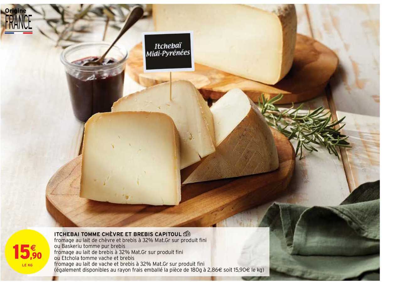 Itchebai Tomme Chèvre Et Brebis Capitoul