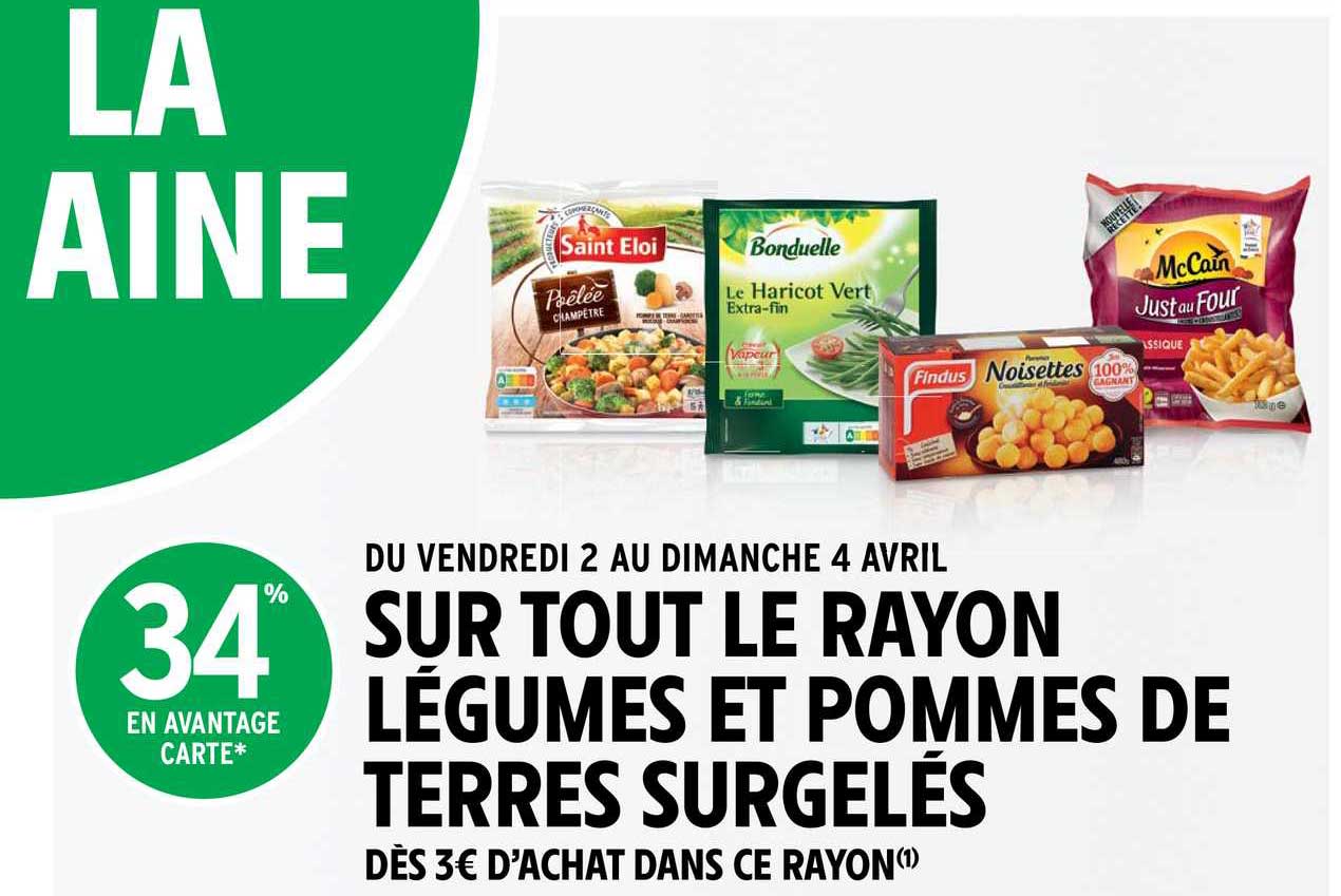 légumes et pommes de terres surgelés saint éloi, bonduelle, findus, mc cain